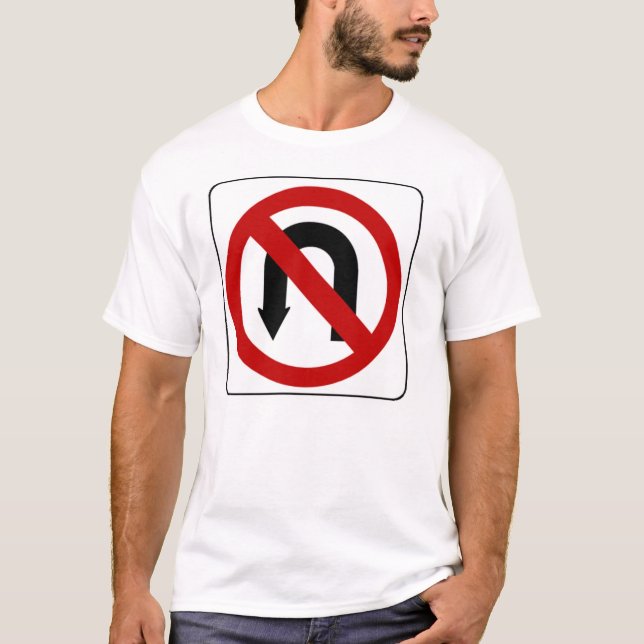 Camiseta no_u_turn_sign_01 (Anverso)