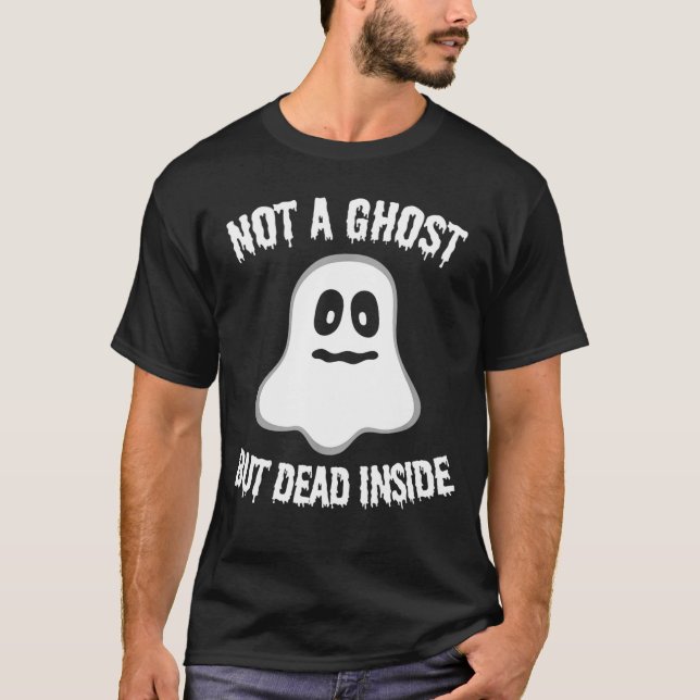 Camiseta No Un Fantasma Sino Muerto Dentro De La Graciosa H (Anverso)