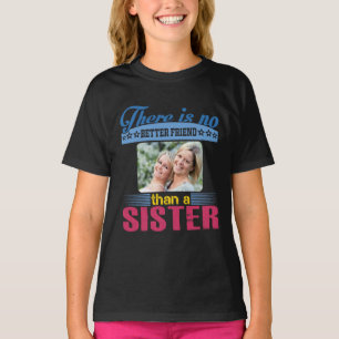 Camiseta No un mejor amigo que una hermana, personalizado