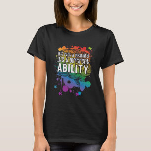 Camiseta No Una Discapacidad Un Autismo De Habilidad Difere