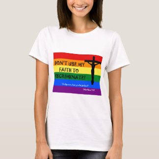 Camiseta No uses mi fe para discriminar