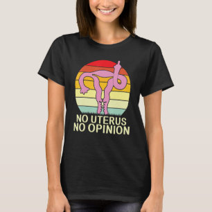 Camiseta No Uterus No Opinión Uterus Mostrando Dedos Median