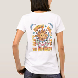 Camiseta No va a bajar hasta que el sol llegue a la camiset