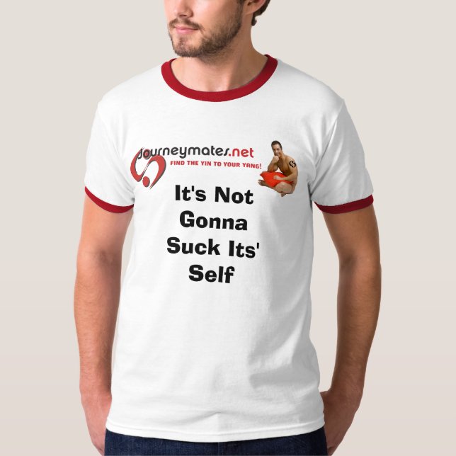 Camiseta No va a chupar a su uno mismo (Anverso)