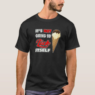 Camiseta No va a lamer el cono de autohielo