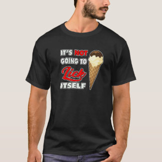 Camiseta No va a lamer el cono de autohielo