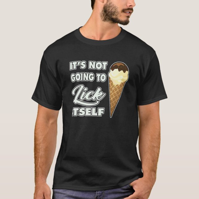 Camiseta No va a lamer el cono de autohielo (Anverso)
