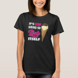 Camiseta No va a lamer el cono de autohielo 2