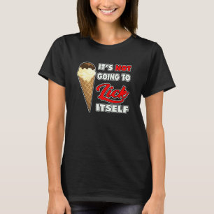 Camiseta No va a lamer el cono de autohielo 3
