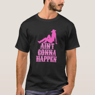 Camiseta No Va a Pasar Hola Vaquera Muchacha Rodeo Sureña