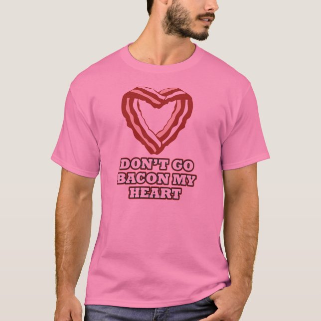 Camiseta No va el tocino mi corazón (Anverso)
