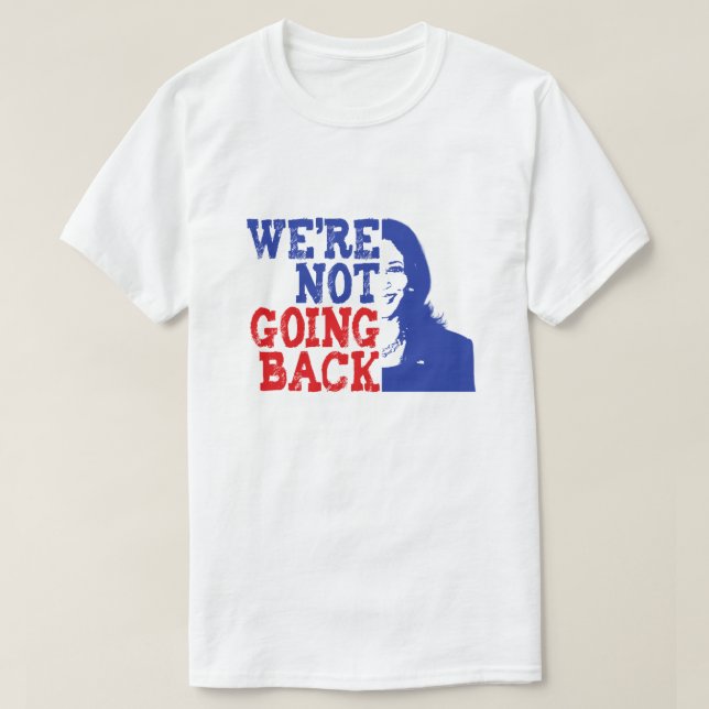 Camiseta No vamos a volver a Kamala Harris 2024 Grunge (Diseño del anverso)