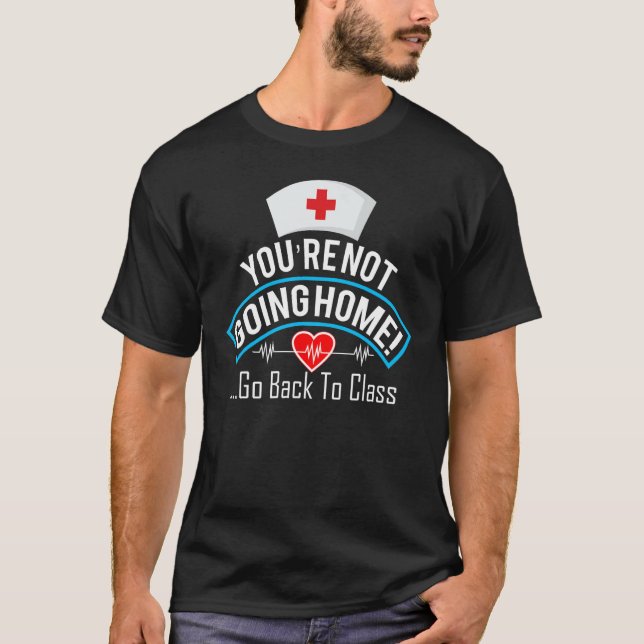 Camiseta No vas a casa, vuelve a la novela de la enfermera  (Anverso)