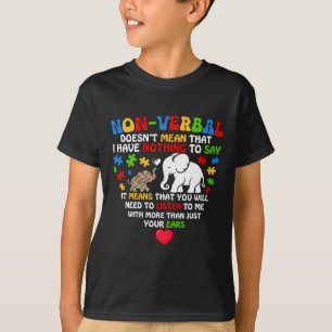 Camiseta No-verbialmente no significa que no tengo nada de