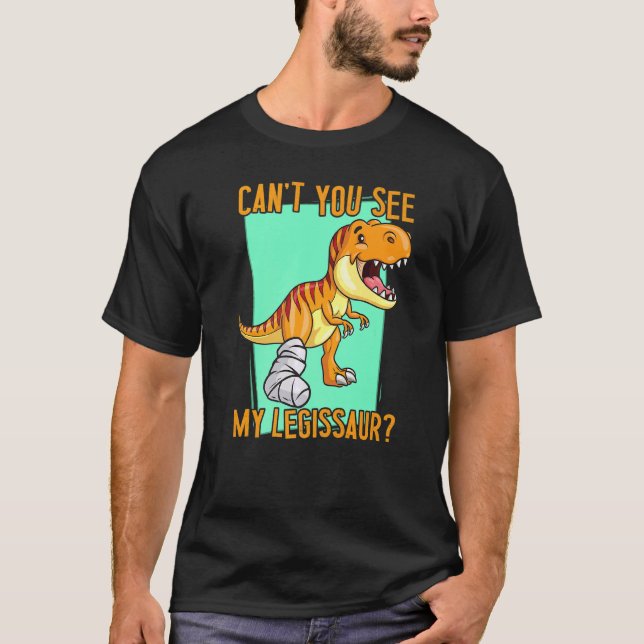Camiseta ¿No ves a mi legissaur Dino Ponerse bien roto L (Anverso)