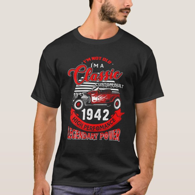 Camiseta No Viejo Soy Clásico 1942 80º Regalo De Cumpleaños (Anverso)