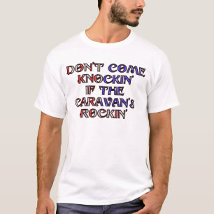 Camiseta No viene el knockin del rockin de la caravana