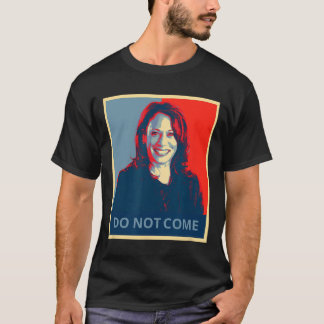 Camiseta No viene la política divertida de Kamala Harris Sh