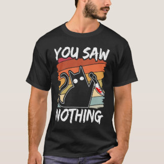 Camiseta No Viste Nada Gato Negro Sarcasmo Asesinato Sangre