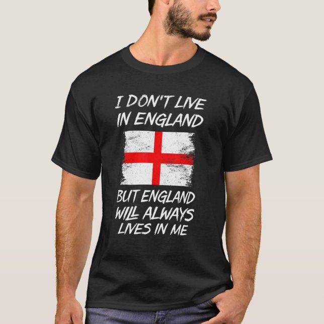 Camiseta No vivo en Inglaterra pero Inglaterra siempre lo h (Anverso)