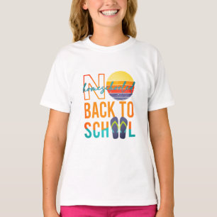 Camiseta No volver a la escuela - escuela en casa