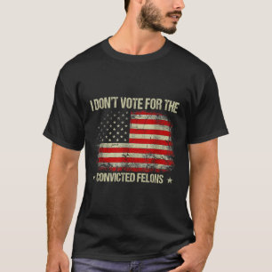 Camiseta No voten por los convictos anti-trompeta 3