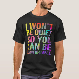 Camiseta No voy a estar callado, así que puedes ser cómic