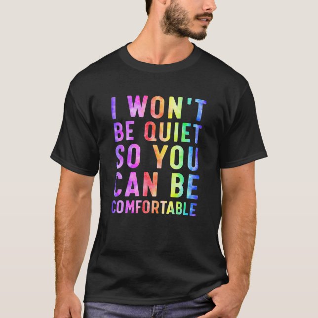 Camiseta No voy a estar callado, así que puedes ser un arco (Anverso)