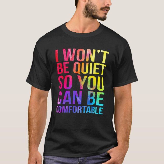 Camiseta No voy a estar callado para que puedas ser un Wate (Anverso)