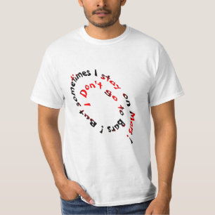 Camiseta ¡No voy a las barras! Pero permanezco a veces en