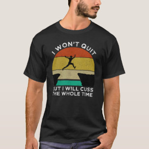 Camiseta No voy a salir, pero voy a pasar todo el tiempo