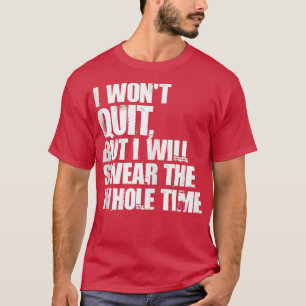 Camiseta No voy a salir, pero voy a sudar todo el tiempo co