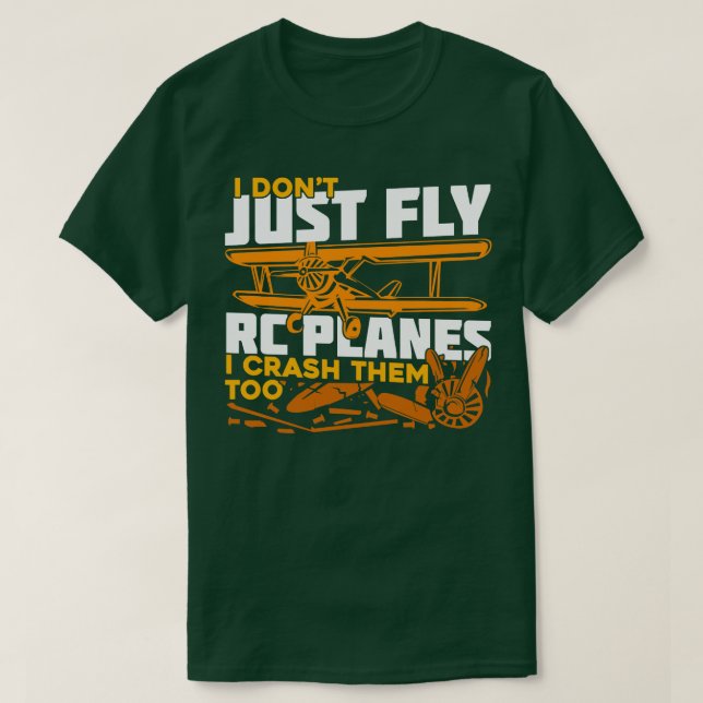 Camiseta No vuelo a los aviones de la RC, también los choqu (Diseño del anverso)