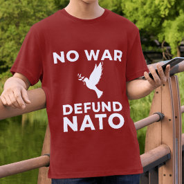 Camiseta No War Defund NATO
