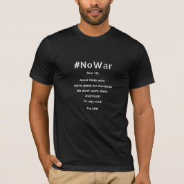 Camiseta #No War Typography Tee Shirt