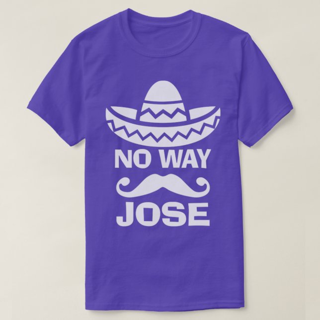 Camiseta No Way Jose (Diseño del anverso)