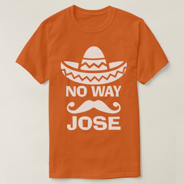 Camiseta No Way Jose (Diseño del anverso)