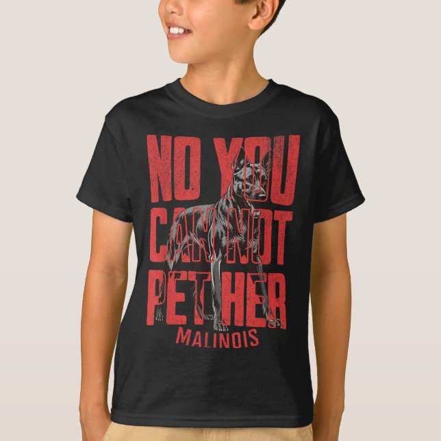 Camiseta No You Can't Pet Her Malinois Funny K9 Military Ha (Anverso)