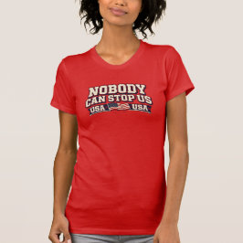 Camiseta Nobody Can Stop Us - T-Shirt
