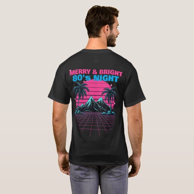 Camiseta Noche de los 80 Merry & Bright' Retro Synthwave  (Reverso completo)