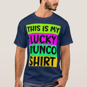 Camiseta Noche divertida de Bunco Esta Es Mi Lucky Bunco