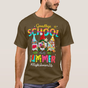 Camiseta Noche Senior Gnome Goodbye School Hello Summer