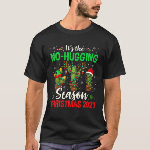 Camiseta Nochebuena de temporada de no-abrazo 2021: Renombr