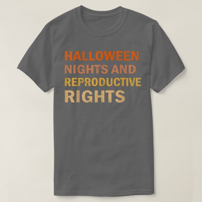 Camiseta Noches De Halloween Y Derechos Reproductivos Femin (Diseño del anverso)