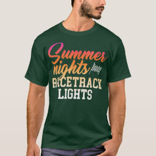Camiseta Noches De Verano Y Luces De Racetrack