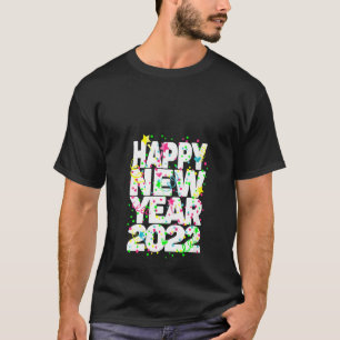 Camiseta Nochevieja mujer Fiesta suministros Nye 2022 Feliz