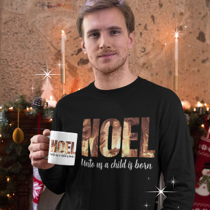 Camiseta NOEL A Nosotros Un Niño Nace Navidades Natividad