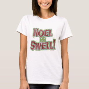 Camiseta Noel es el eslogan navideño de los Navidades cómic