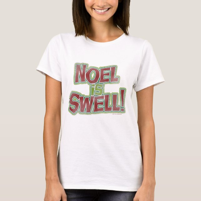 Camiseta Noel es el eslogan navideño de los Navidades cómic (Anverso)