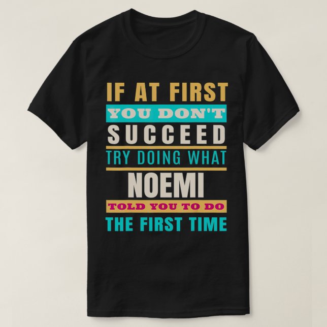 Camiseta NOEMI Personalized Name  NOEMI First Name  (Diseño del anverso)